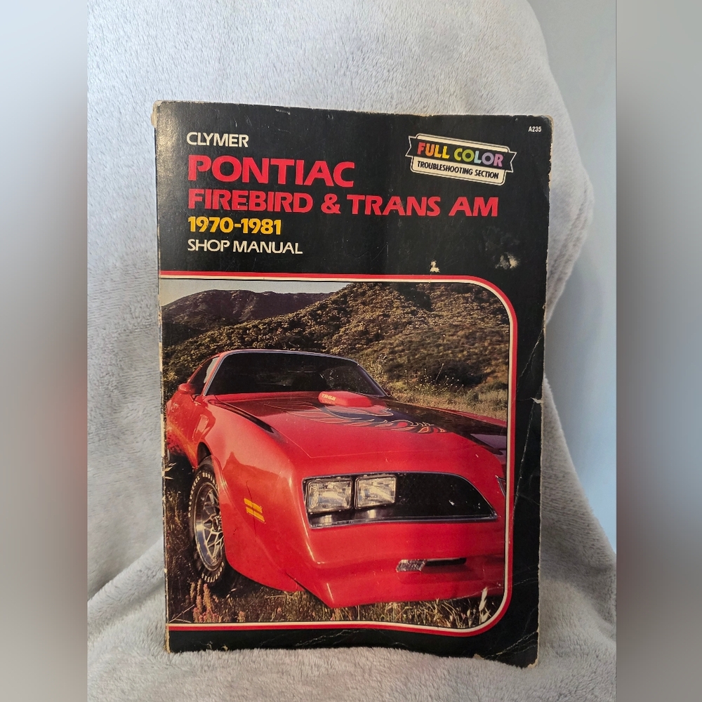 Clymer Pontiac FireBird & Trans Am 1970-1981 Shop Manual